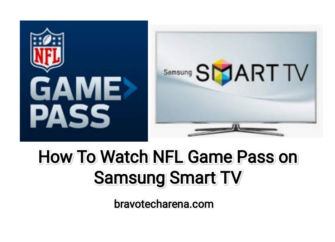 download-and-watch-nfl-game-pass-on-samsung-smart-tv