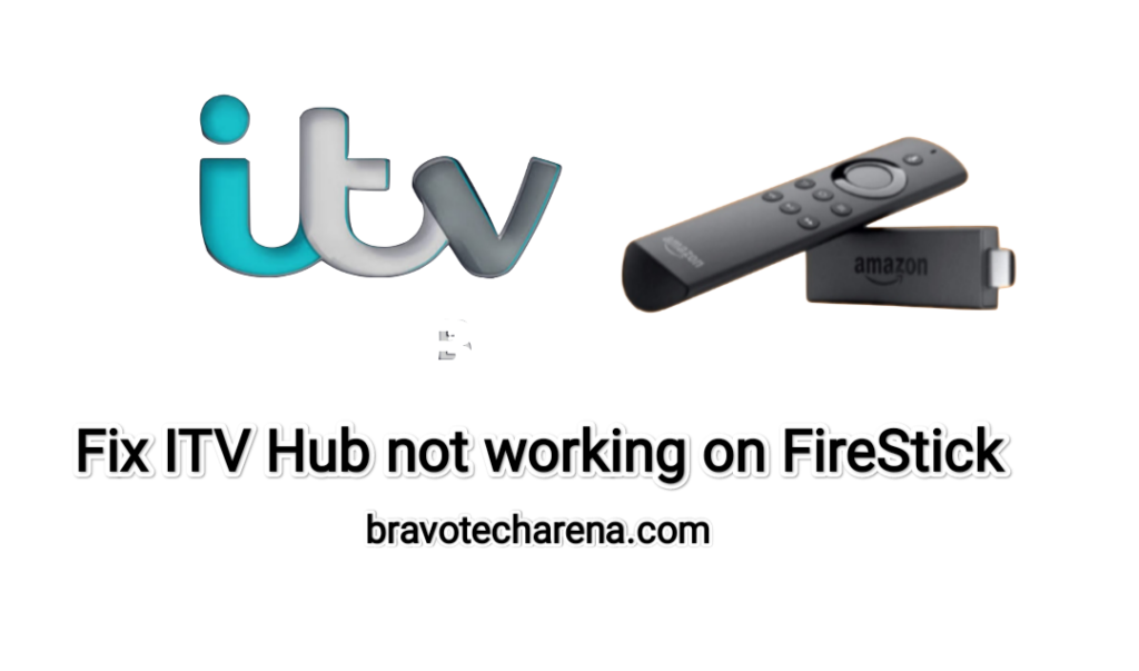 How To fix ITV hub not working on FireStick