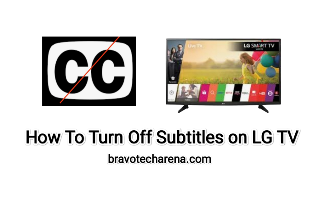 How To Turn Off Subtitles on Disney Plus LG Smart TV